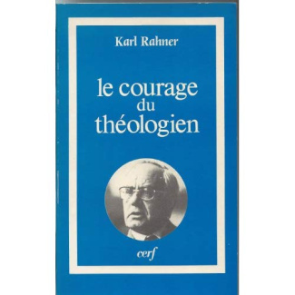 Le Courage du théologien