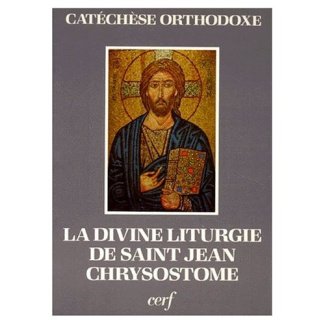 La Divine liturgie de saint Jean Chrysostome