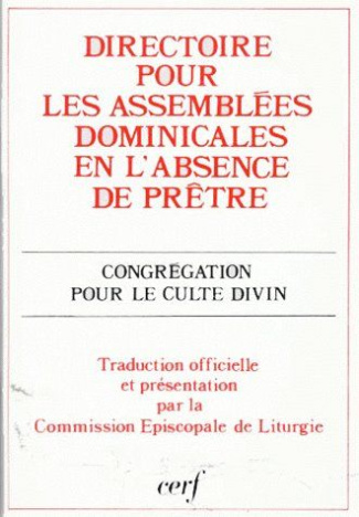 Directoire pour les célébrations dominicales en l'absence de prêtre. 2 juin 1988