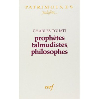 Prophètes, talmudistes, philosophes