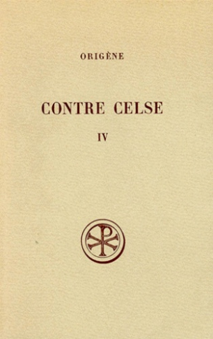 CONTRE CELSE. Tome 4, Livres 7 et 8, Edition bilingue français-grec