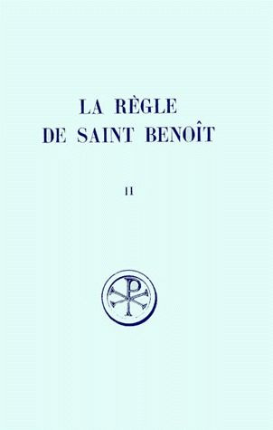 LA REGLE DE SAINT BENOIT. Tome 2, chapitres 8 à 73, Edition bilingue français-latin