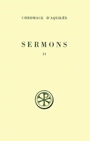 SERMONS. Tome 2, Sermons 18 à 41, Edition bilingue français-latin