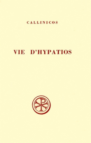 VIE D'HYPATIOS. Edition bilingue français-grec