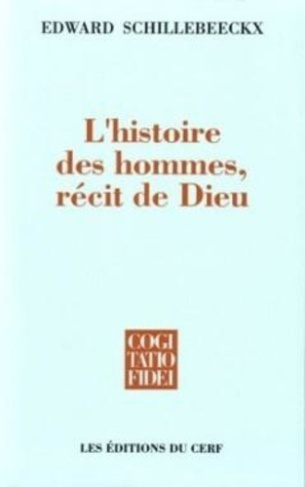 L'histoire des hommes, récit de Dieu