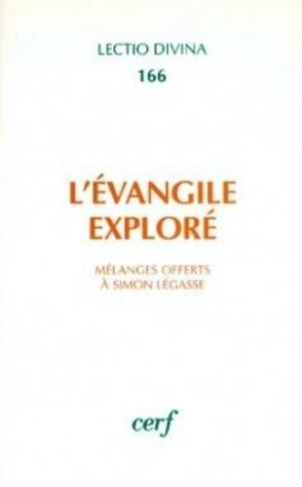 L'Evangile exploré