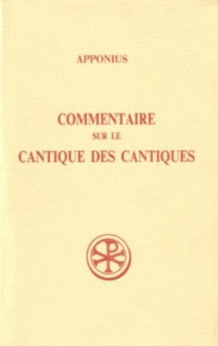 COMMENTAIRE SUR LE CANTIQUE DES CANTIQUES. Tome 1, Livres 1 à 3, Edition bilingue français-latin