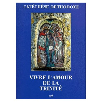 Vivre l'amour de la Trinité