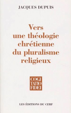 Vers une théologie chrétienne du pluralisme religieux