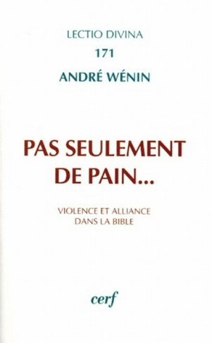 Pas seulement de pain