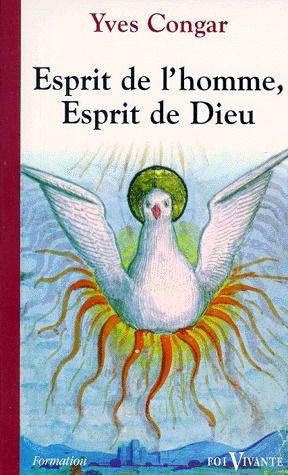 Esprit de l'Homme, esprit de Dieu