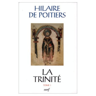 LA TRINITE. Tome 1, Livres I-III