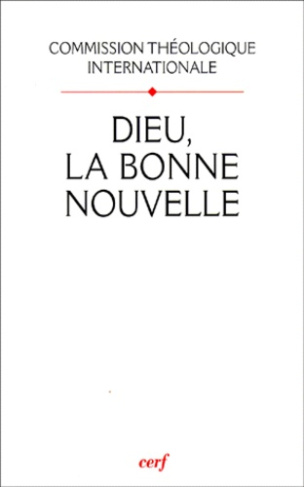 Dieu, la bonne Nouvelle