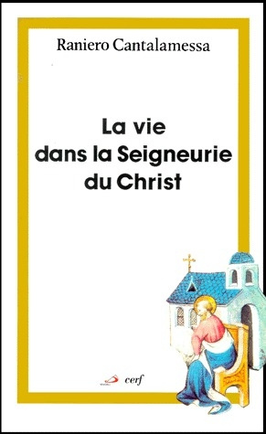 La vie dans la Seigneurie du Christ. Le message spirituel de l'épitre aux romains