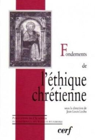 Fondements de l'ethique chretienne