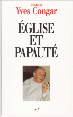 Eglise et papauté. Regards historiques