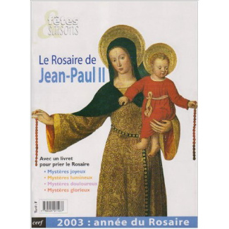 Fêtes & Saisons : Le Rosaire de Jean-Paul II