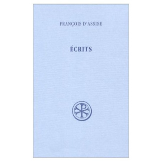 François d'Assise. Ecrits