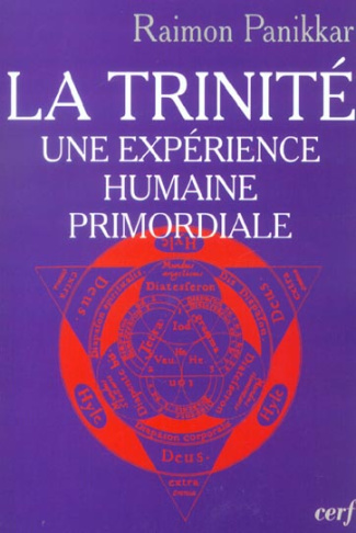 La Trinité. Une expérience humaine primordiale, 2e édition