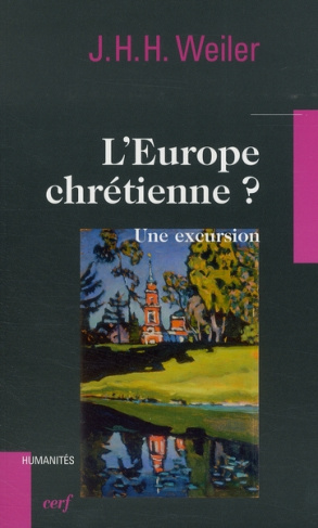 L'Europe chrétienne ? Une excursion
