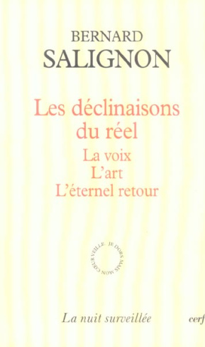 Les déclinaisons du réel