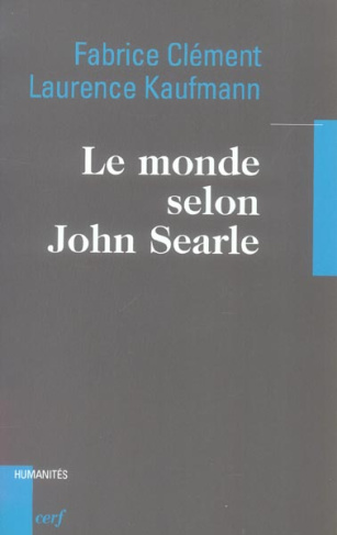Le monde selon John Searle