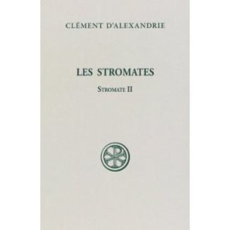 Les Stromates. Stromate II