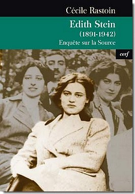 Edith Stein (1891-1942). Enquête sur la source