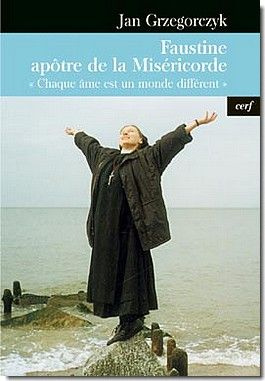Faustine apôtre de la miséricorde. "Chaque âme est un monde différent"