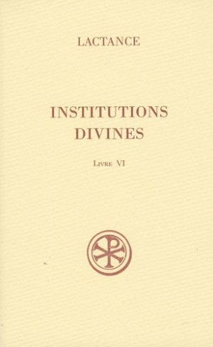 Institutions divines. Livre VI