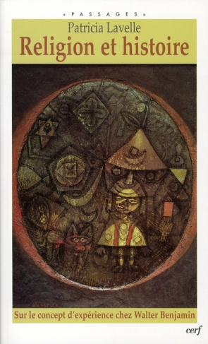 Religion et histoire. Sur le concept d'expérience chez Walter Benjamin