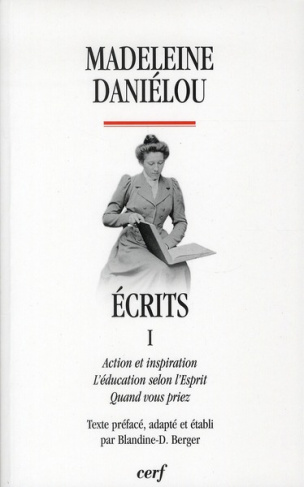 Ecrits. Tome 1, Action et inspiration, L'éducation selon l'esprit, Quand vous priez