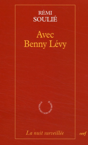 Avec Benny Lévy