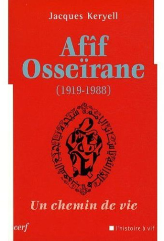 Afîf Osseïrane. Un chemin de vie