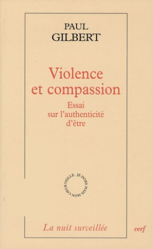 Violence et compassion. Essai sur l'authenticité d'être
