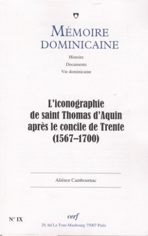 Mémoire dominicaine N° 9 : L'iconographie de Saint-Thomas d'Aquin après le concile de Trente (1567-1