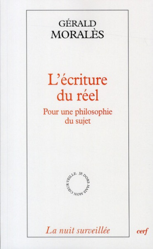 L'écriture du réel. Pour une philosophie du sujet