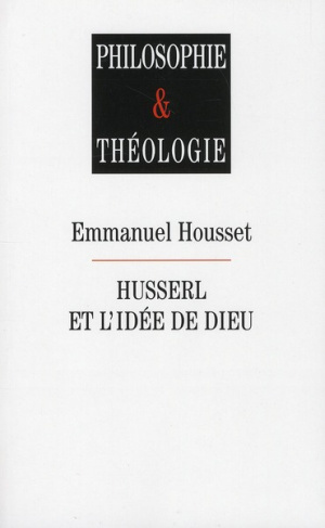 Husserl et l'idée de Dieu