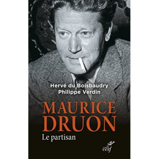 Maurice Druon. Le partisan