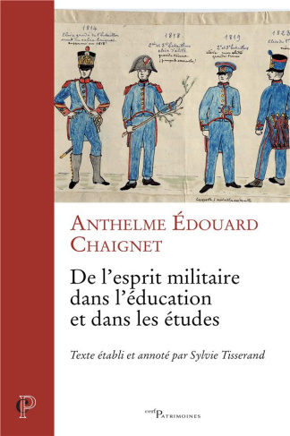 De l'esprit militaire dans l'éducation et dans les études