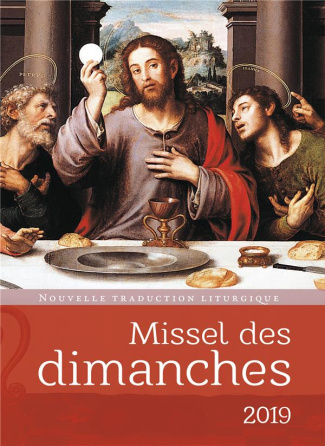 Missel des dimanches. Edition 2019