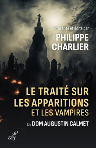 Le traité sur les apparitions et les vampires