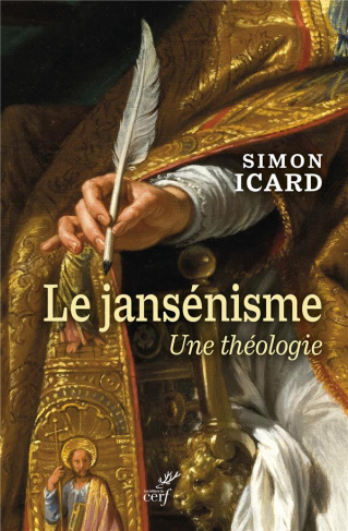 Le jansénisme. Une théologie