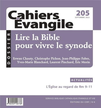 Cahiers Evangile N° 205, septembre 2023 : Lire la Bible pour vivre le synode