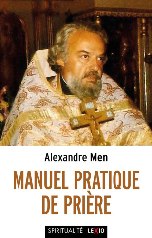 Manuel pratique de prière