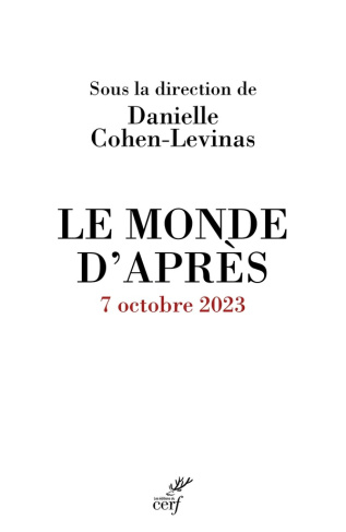 Le monde d'après. 7 octobre 2023
