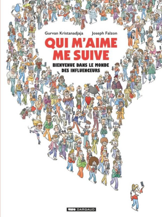 Qui m'aime me suive. Bienvenue dans le monde des influenceurs