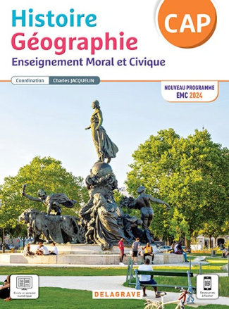 Histoire Géographie Enseignement Moral et Civique CAP. Edition 2024
