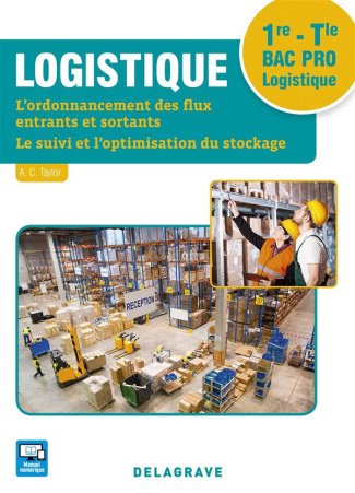 Logistique 1re, Tle Bac Pro Logistique. Pochette élève, Edition 2016