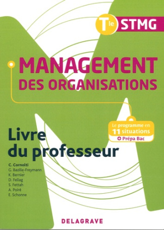 Management des organisations Tle STMG. Livre du professeur, Edition 2017